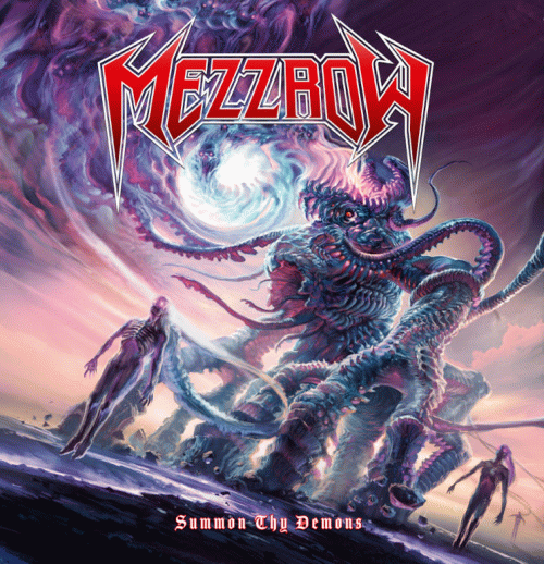 Mezzrow : Summon Thy Demons